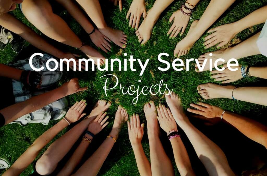 COMMUNITY SERVICE PROJECTS: TEACHING EMPATHY AND RESPONSIBILITY